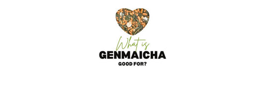 wat is Genmaicha goed voor
